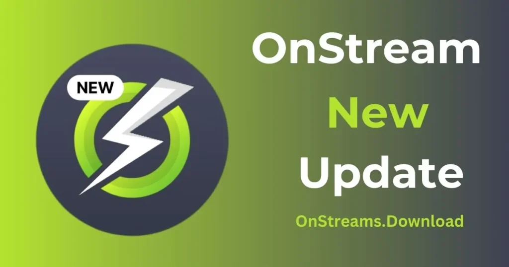 OnStream Apk v1.1.4 (OFFICIAL) Download for Android 2024 - Onstreams ...